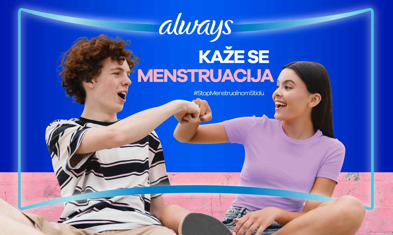 “Kaže se menstruacija” - Always podržava otvoreni razgovor o menstrualnom stidu