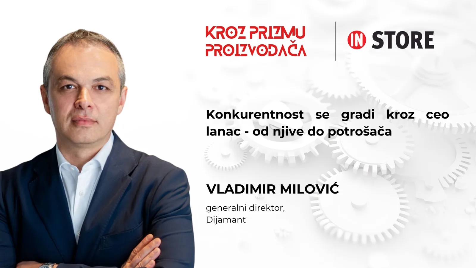 Vladimir Milović, Dijamant: Konkurentnost se gradi kroz ceo lanac - od njive do potrošača