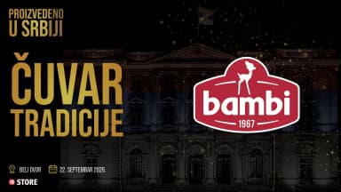 Proizvedeno u Srbiji: Bambi je čuvar tradicije