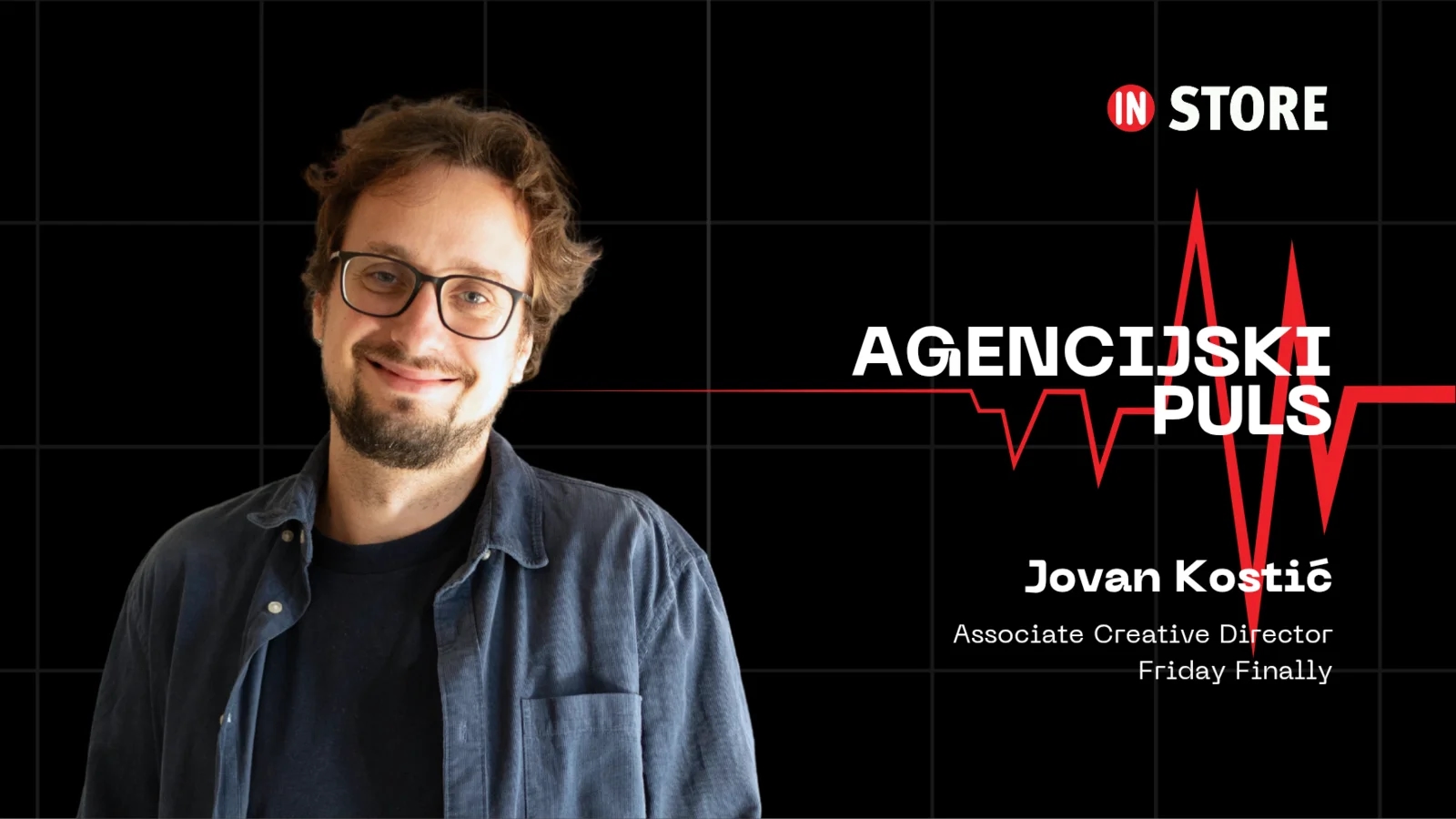 Jovan Kostić, Friday Finally: Vođeni strahom nikada nećemo napraviti ništa vredno pamćenja
