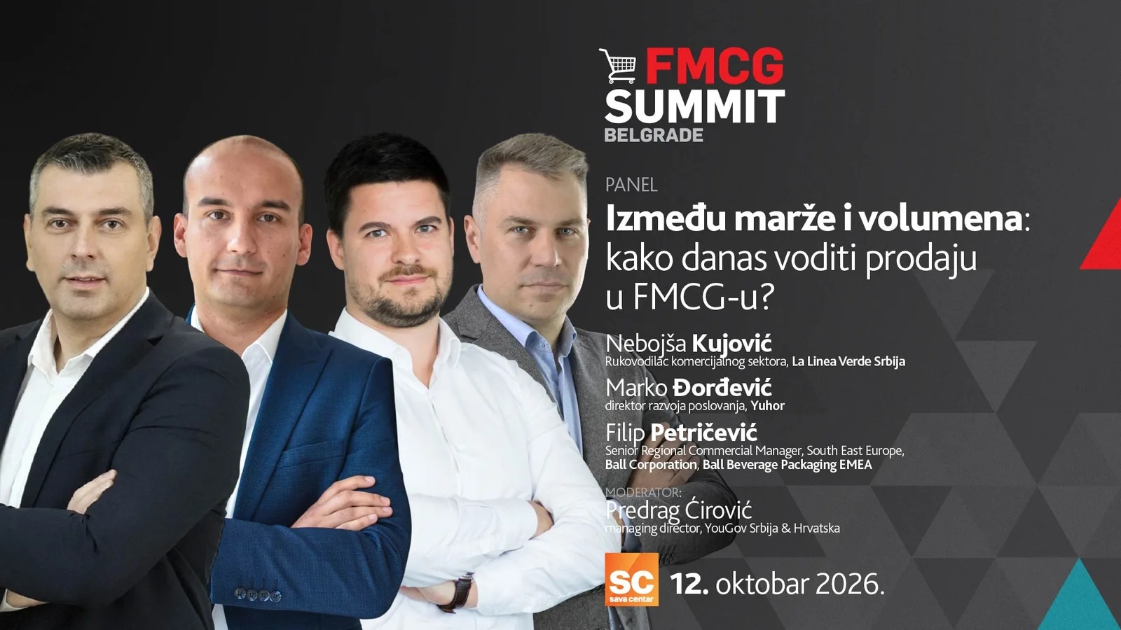 13. FMCG Summit Beograd - PANEL: Između marže i volumena: kako danas voditi prodaju u FMCG-u