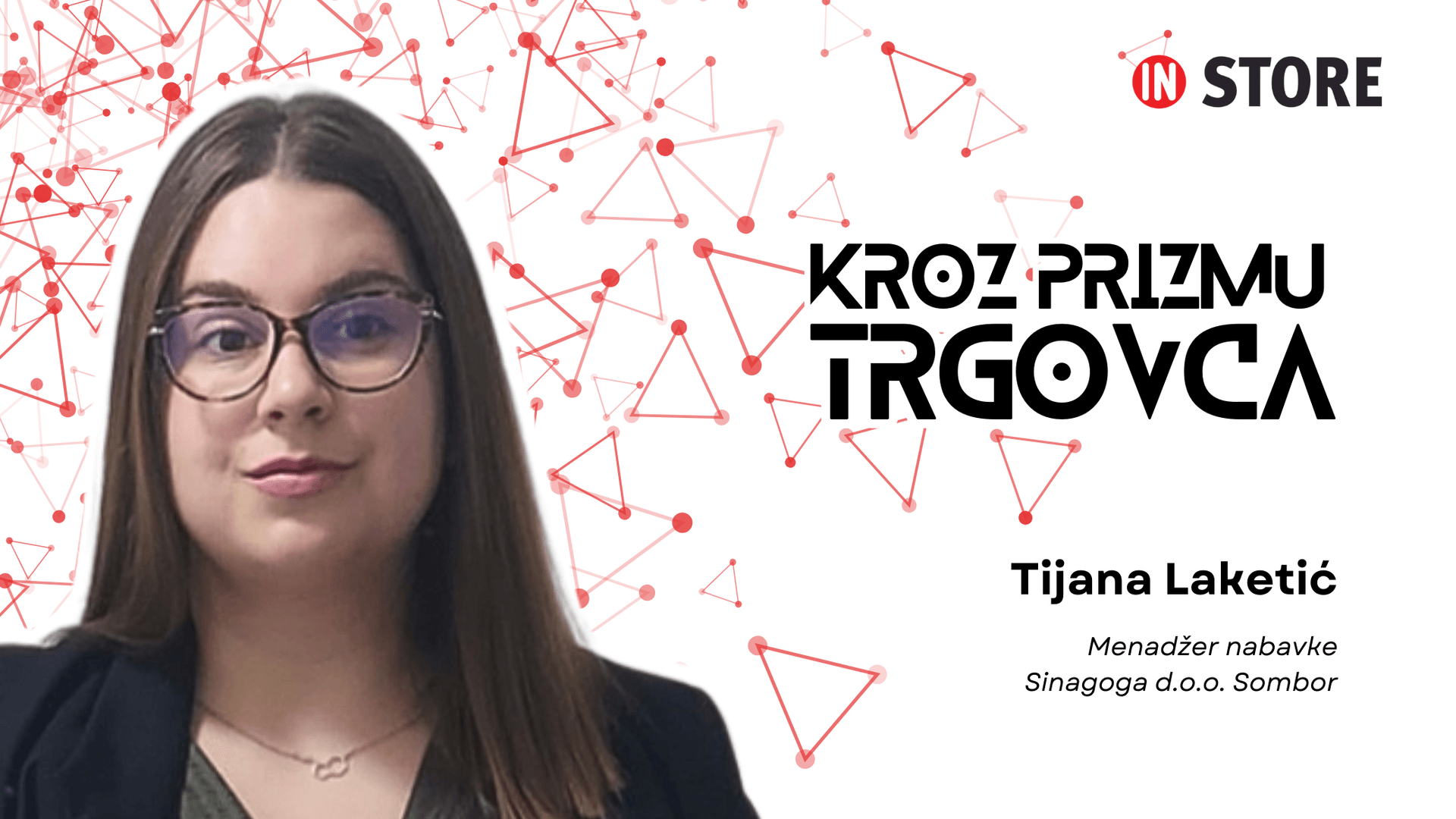 Tijana Laketić, Sinagoga: Sve što nam treba je fokus na obostrano zadovoljstvo - nas i kupaca